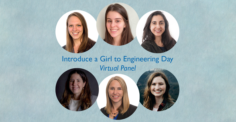 Introduce a Girl to Engineering Day Virtual Panel 2021